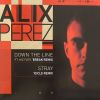 Alix Perez - Down The Line (Break Remix)/Stray (Icicle Remix)