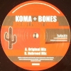 Koma & Bones - Red Hot Pussy Liquor