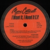 Marc Cotterell - I Want It, I Need It EP