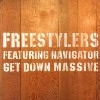 Freestylers - Get Down Massive