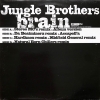 Jungle Brothers - Brain