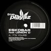 Eskobar & Lemon D - It's Yours/Return To 125th St.