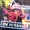 Aphrodite - BM Funkster/Rinsing Quince